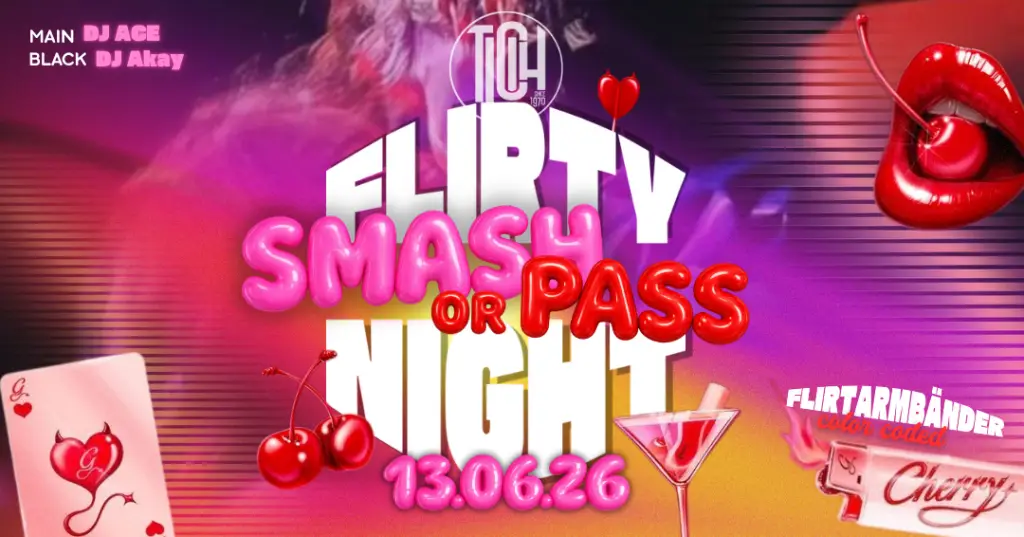 💘✨ SMASH or PASS  FLIRTY NIGHT✨💘 - Event im Tucholsky Kiel